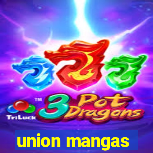 union mangas